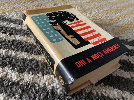 Dni a noci ameriky-prvé vyd.1964,