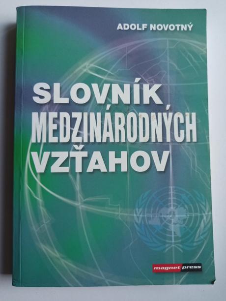 Slovník medzinárodných vzťahov (adolf novotný),