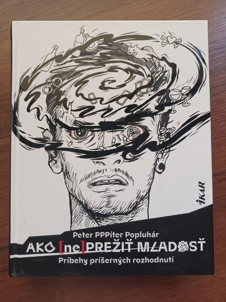 Kniha ako (ne)prežiť mladosť, 