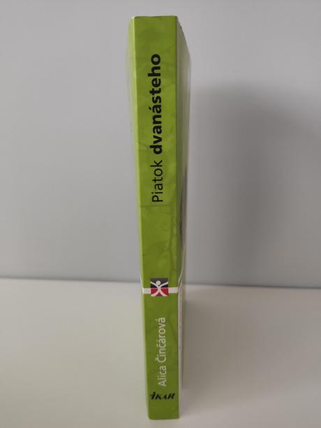 Piatok dvanásteho - alica činčárová, 