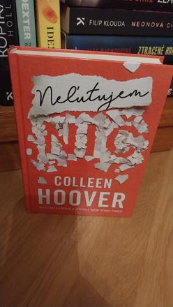 Neľutujem nič - colleen hoover, 