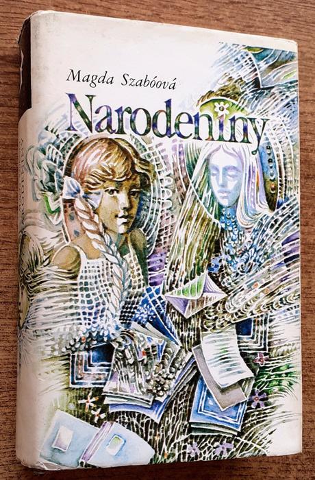 Narodeniny, čajka, magda szabóová, preložila nora,