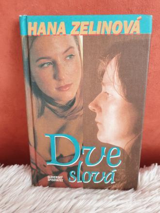 Hana zelinová - dve slová,
