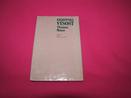 Kráľovská výsosť   mann thomas, 