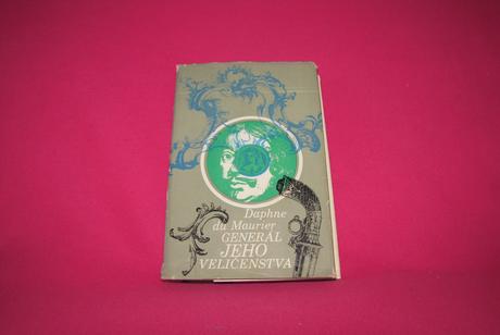 Generál jeho veličenstva  daphne du maurier, 