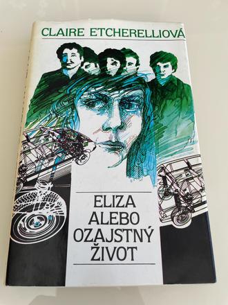 Etcherelliová claire. eliza alebo ozajstný život,