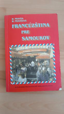 Francúzština pre samoukov, pravda,