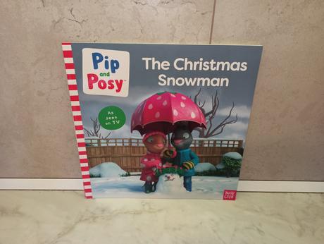 Pip and posy - the christmas snowman,