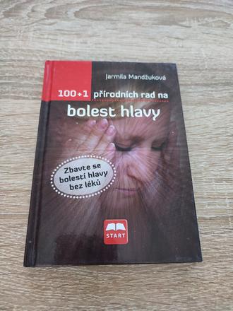 100 + 1 přírodních rad na bolest hlavy cz-  jarmil, 