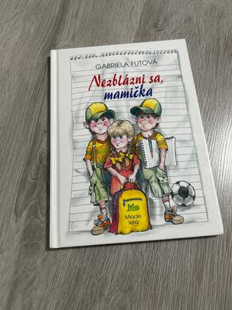 Nezblázni sa mamička, 