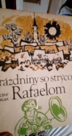 Prázdniny so strýcom rafaelom, 