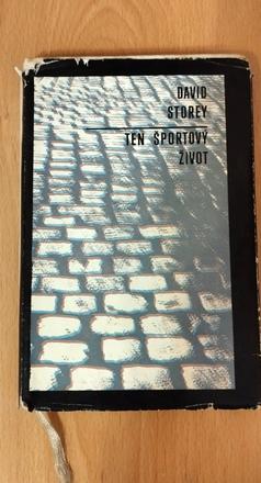 Ten športový život  - david storey, 