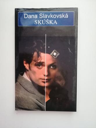 Dana slavkovská skúška, 