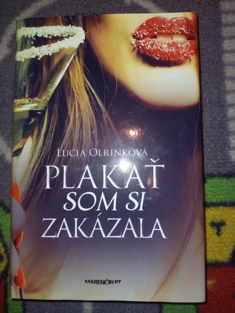 Olrinková - plakať som si zakázala,