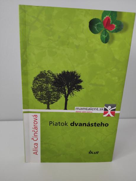 Piatok dvanásteho - alica činčárová, 