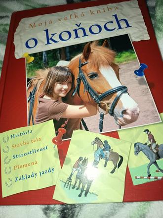Moja veľká kniha o koňoch,