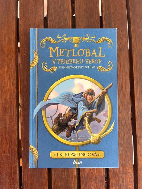 Metlobal v priebehu vekov j. k. rowlingová,