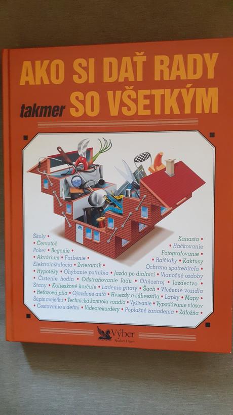 Ako si dať rady takmer so všetkým,