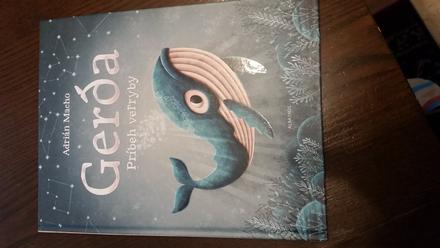 Gerda príbeh veľryby od adrian macho, 