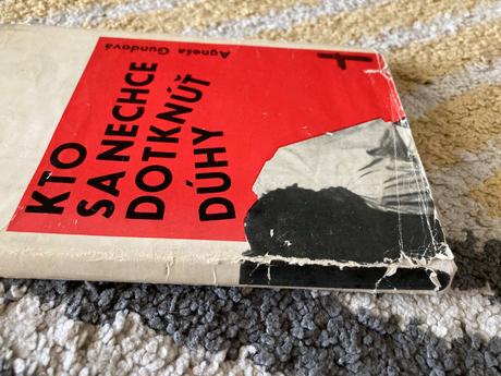 Kto sa nechce dotknúť dúhy prvé vydanie 1965, 