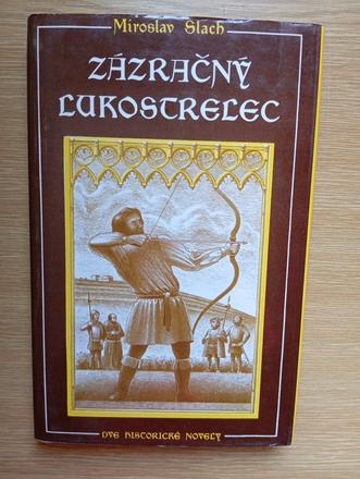 Zázračný lukostrelec, 