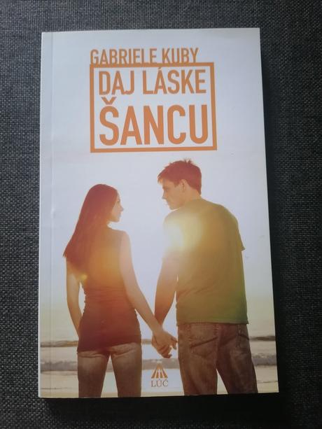 Kniha daj láske šancu, 