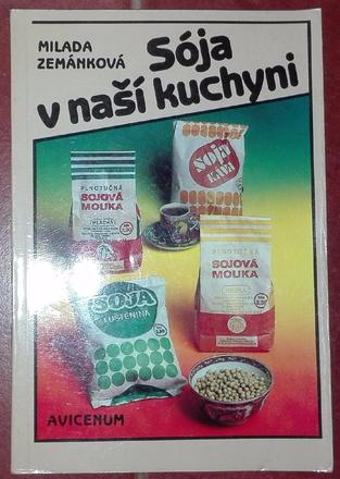 Sója v naší kuchyni - milada zemánková , 