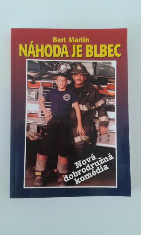 Náhoda je blbec, 
