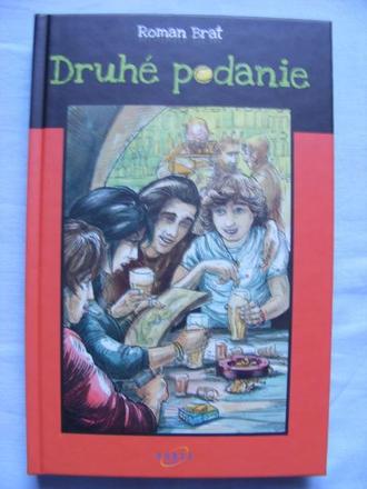 Kniha druhé podanie - roman brat,