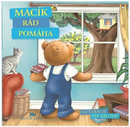 Lee krutop, mária gálová - macík rád pomáha,