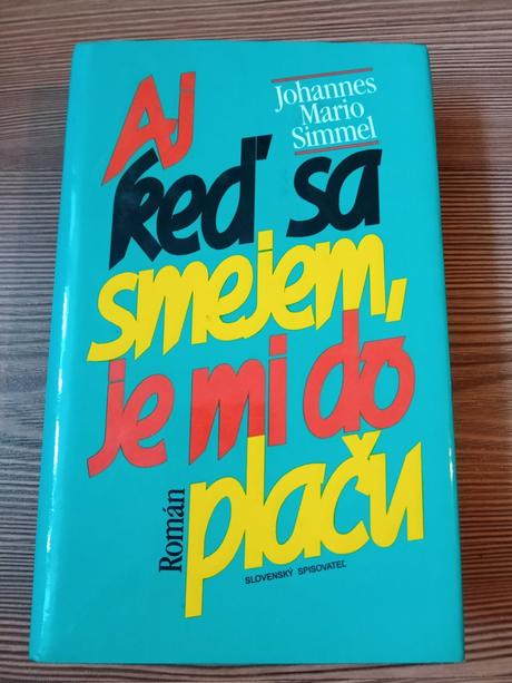 Johannes mario simmel - aj keď sa smejem, 