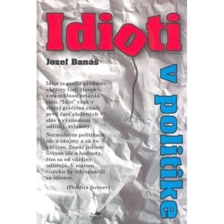 Idioti v politike,