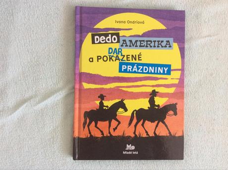 Dedo amerika a podarené prázdniny, 
