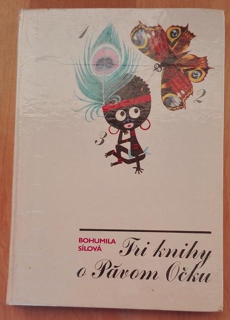 Tri knihy o pávom očku , bohumila sílo,