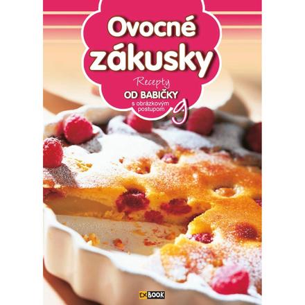 Recepty od babičky 9 - ovocné zákusky, 