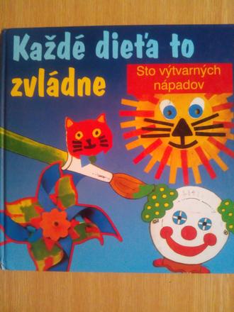 Každé dieťa to zvládne ô,