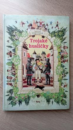 Trojaké husličky, 