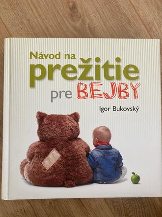 Bukovsky- návod na prežitie pre bejby, 