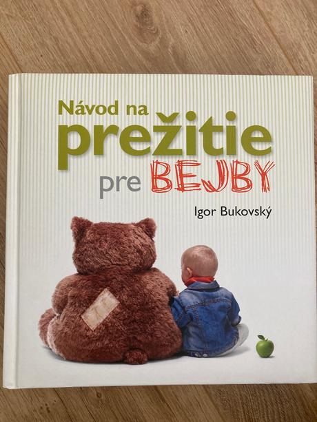 Bukovsky- návod na prežitie pre bejby,