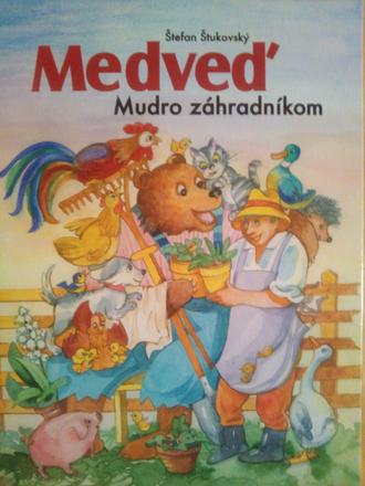 Medveď mudro záhradníkom, 