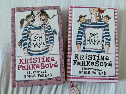 Som mama / stále som mama- kristína farkašová,