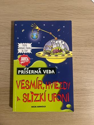 Vesmír, hviezdy a slizkí ufóni, 