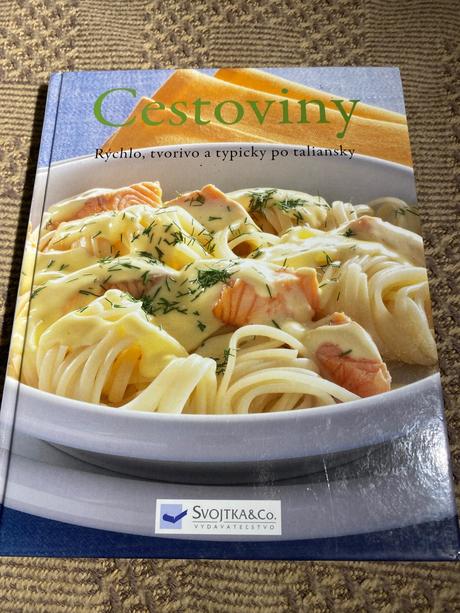 Super praktická kuchárska kniha cestoviny,