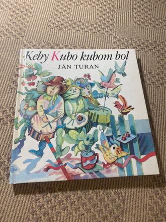 Keby kubo kubom bol ján turan, 