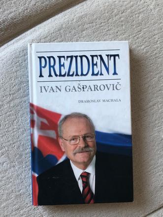 Kniha prezident ivan gašparovič, 