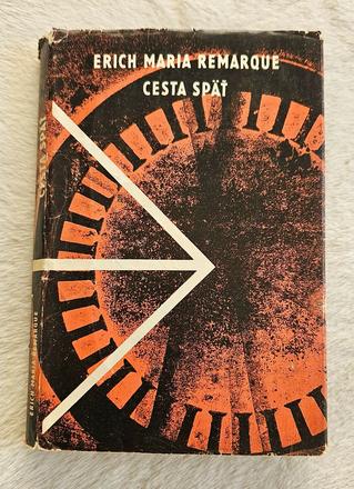 Kniha 'cesta späť' erich maria remarque, 