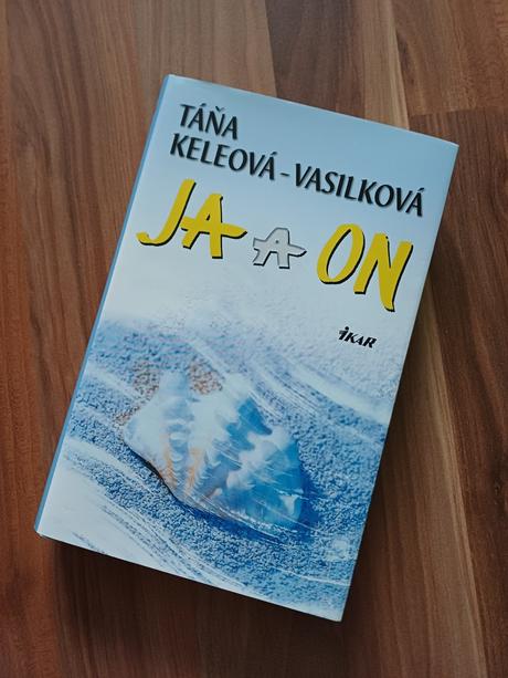 Táňa keleová - vasilková - ja a on, 
