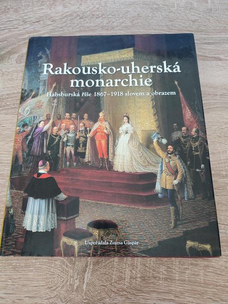 Rakousko-uherská monarchie 1867 - 1918 cz, 
