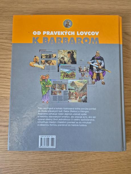 Od pravekých lovcov k barbarom, 