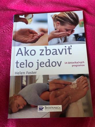 Ako zbaviť telo jedov- 14 detoxikačných programov,